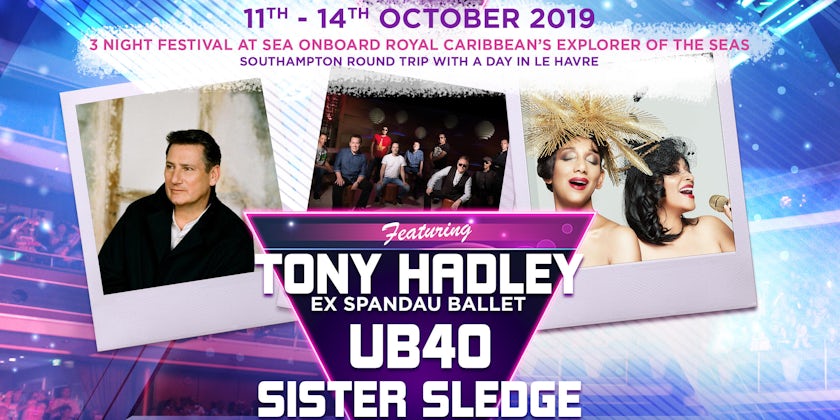 Floating Festivals The 80s Festival at Sea Throwback Cruise poster, featuring Tony Hadley, UB40 and Sister Sledge (Photo: Floating Festivals)