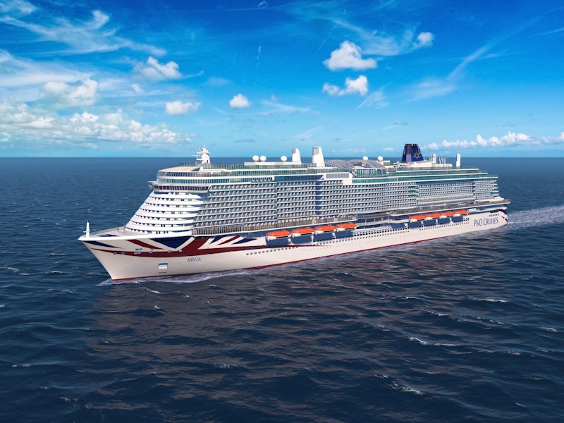 P&O Cruises Reveals Name of New Ship, Arvia