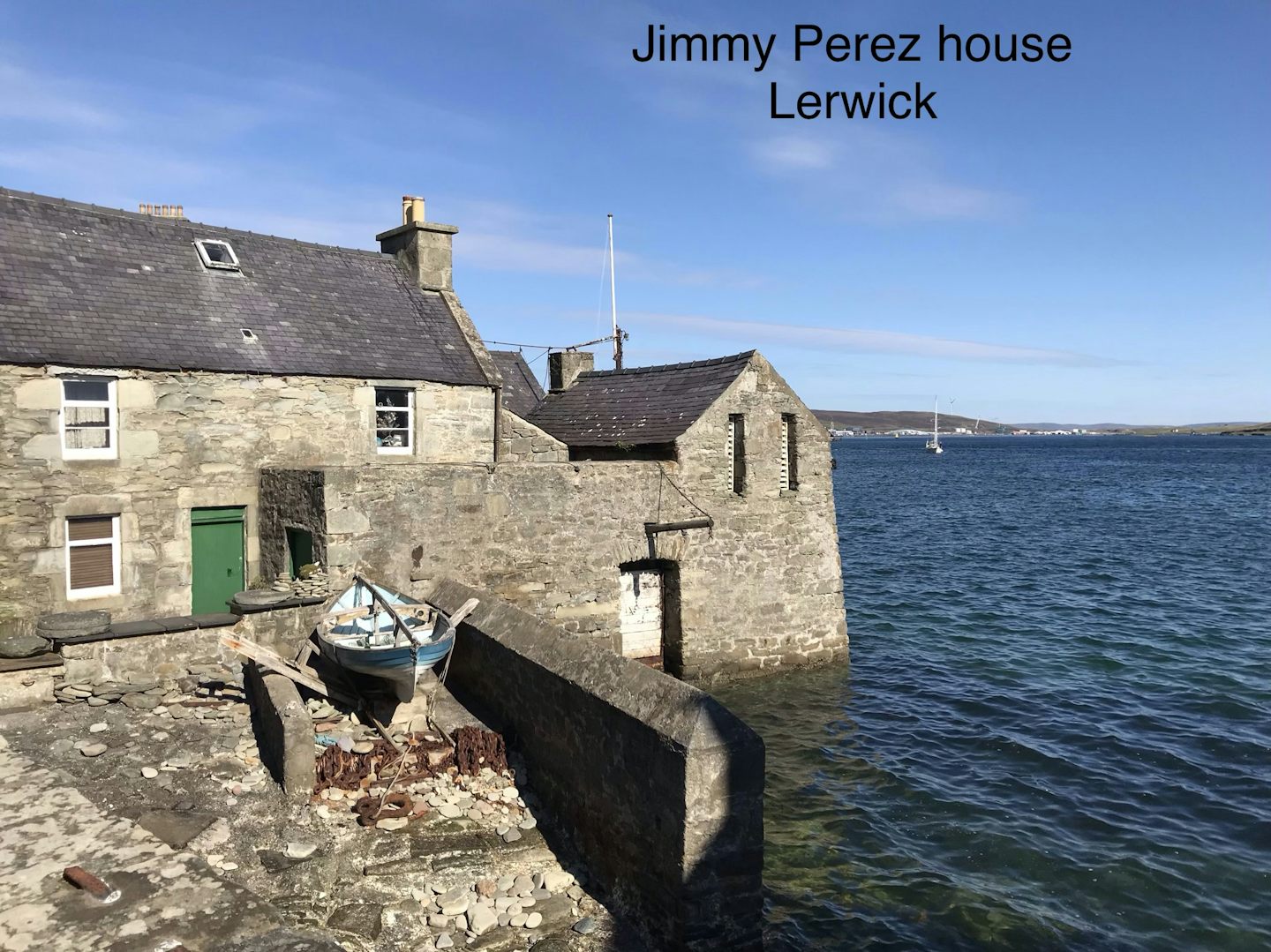 Jimmy Perez house
“Shetland”